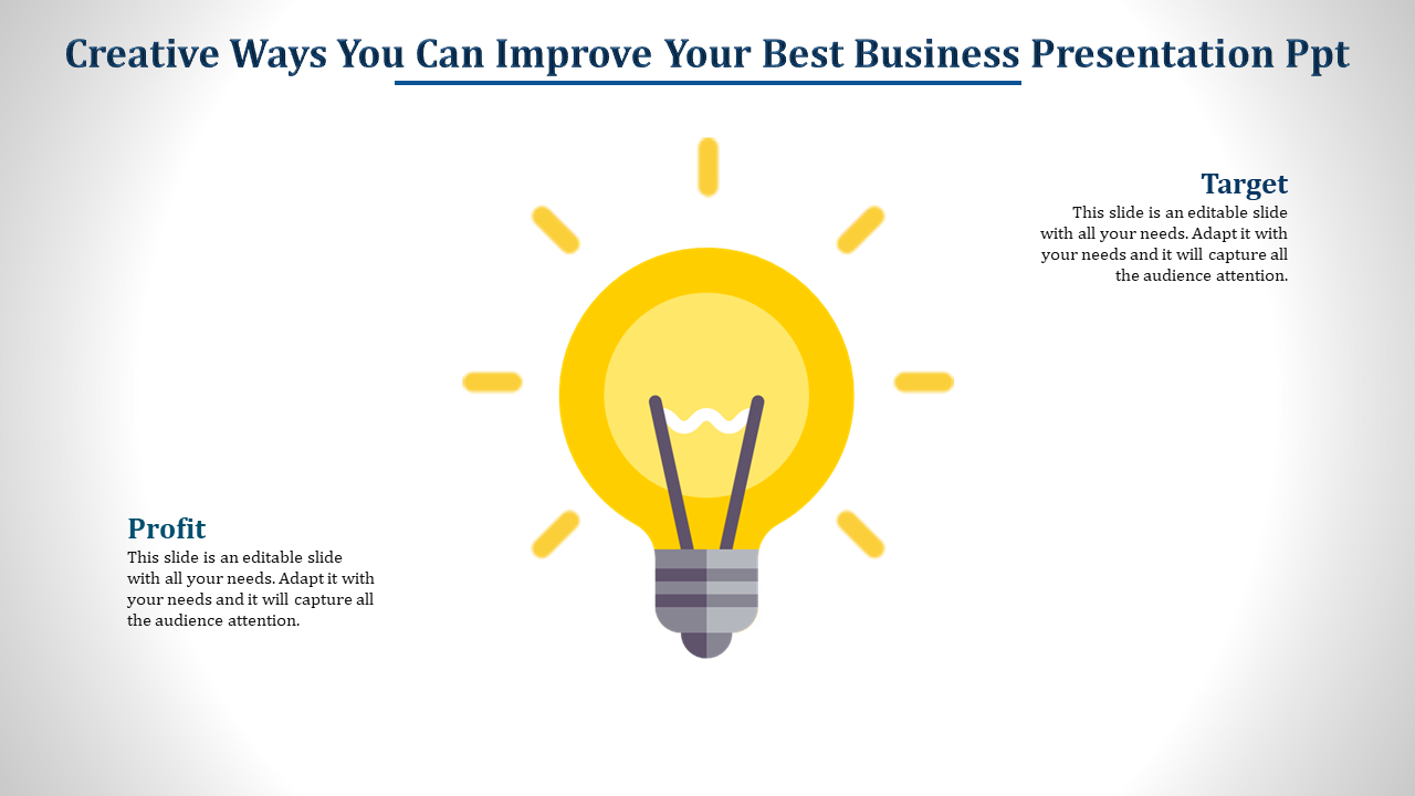 best business presentation ppt-Creative Ways You Can Improve Your Best Business Presentation Ppt